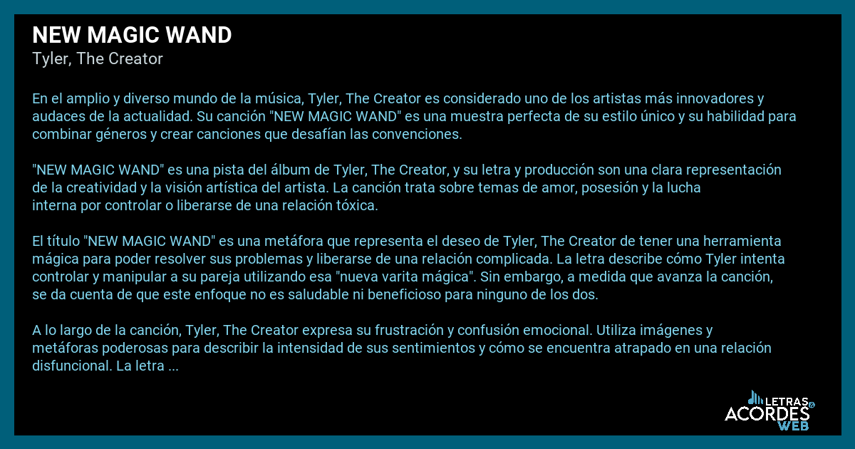 Significado de la canción NEW MAGIC WAND de Tyler, The Creator.