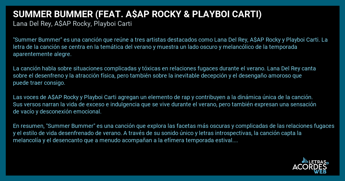 Significado de la canción Summer Bummer (feat. A$AP Rocky & Playboi ...