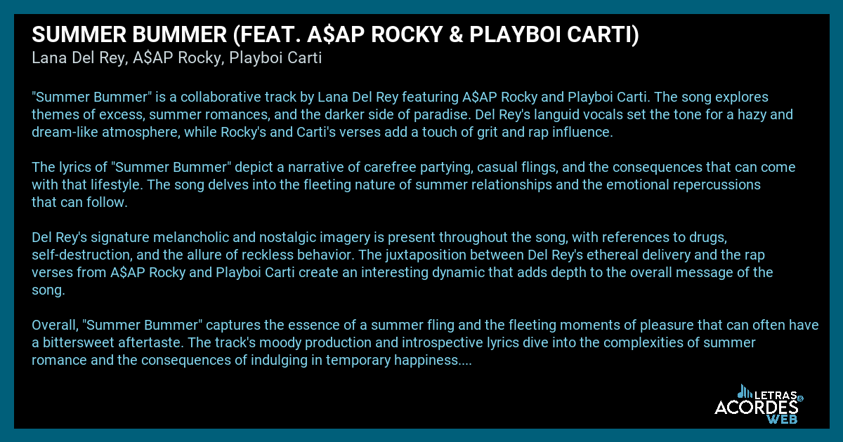 Meaning of Summer Bummer (feat. A$AP Rocky & Playboi Carti) by Lana Del ...