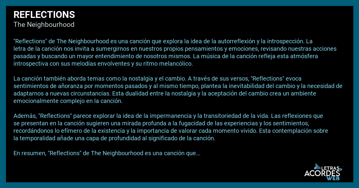 Significado de la canción Reflections de The Neighbourhood.