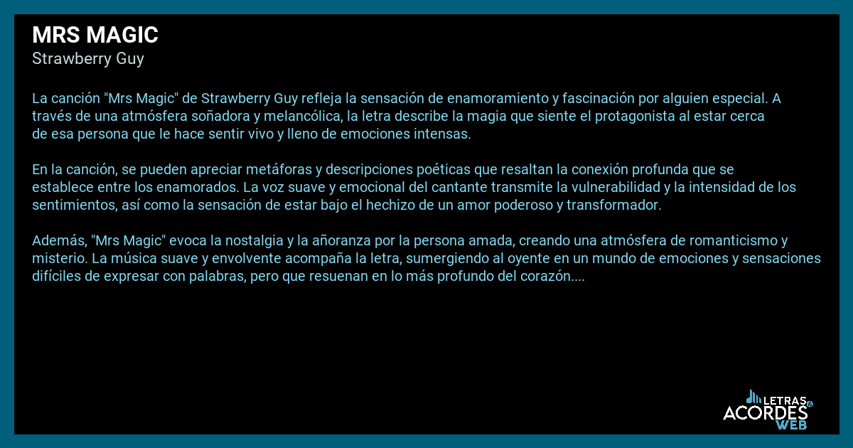 Significado de la canción Mrs Magic de Strawberry Guy.
