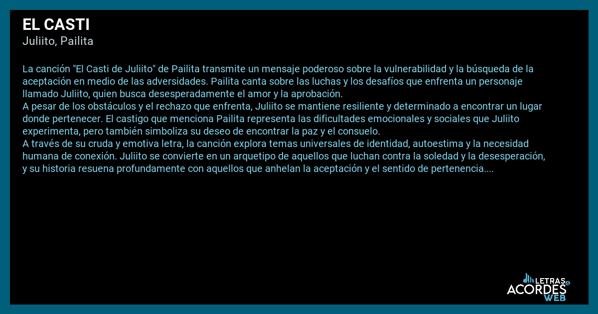 Significado de la canción El Casti de Juliito, Pailita.